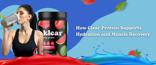 How clear protein helps with hydration